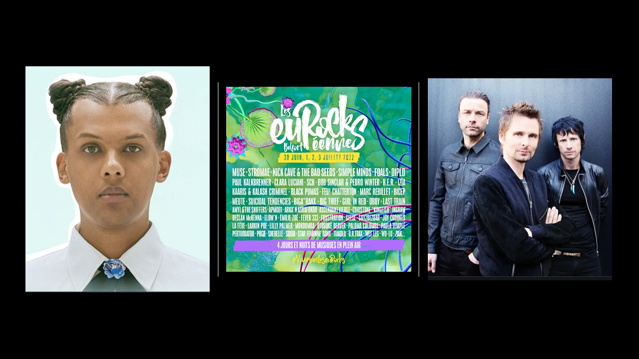 Les Eurockéennes de Belfort 2022 avec MUSE et STROMAE. Découvrez la programmation des Eurocks 2022