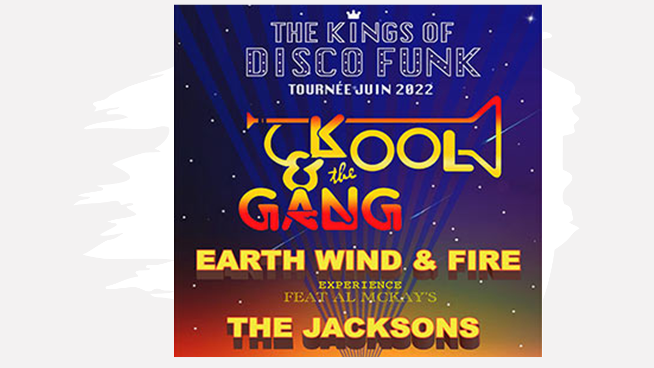 Jacksons, Kool & The Gang et Earth Wind & Fire réunis. Un truc de fou ! 6 concerts en France l’été prochain