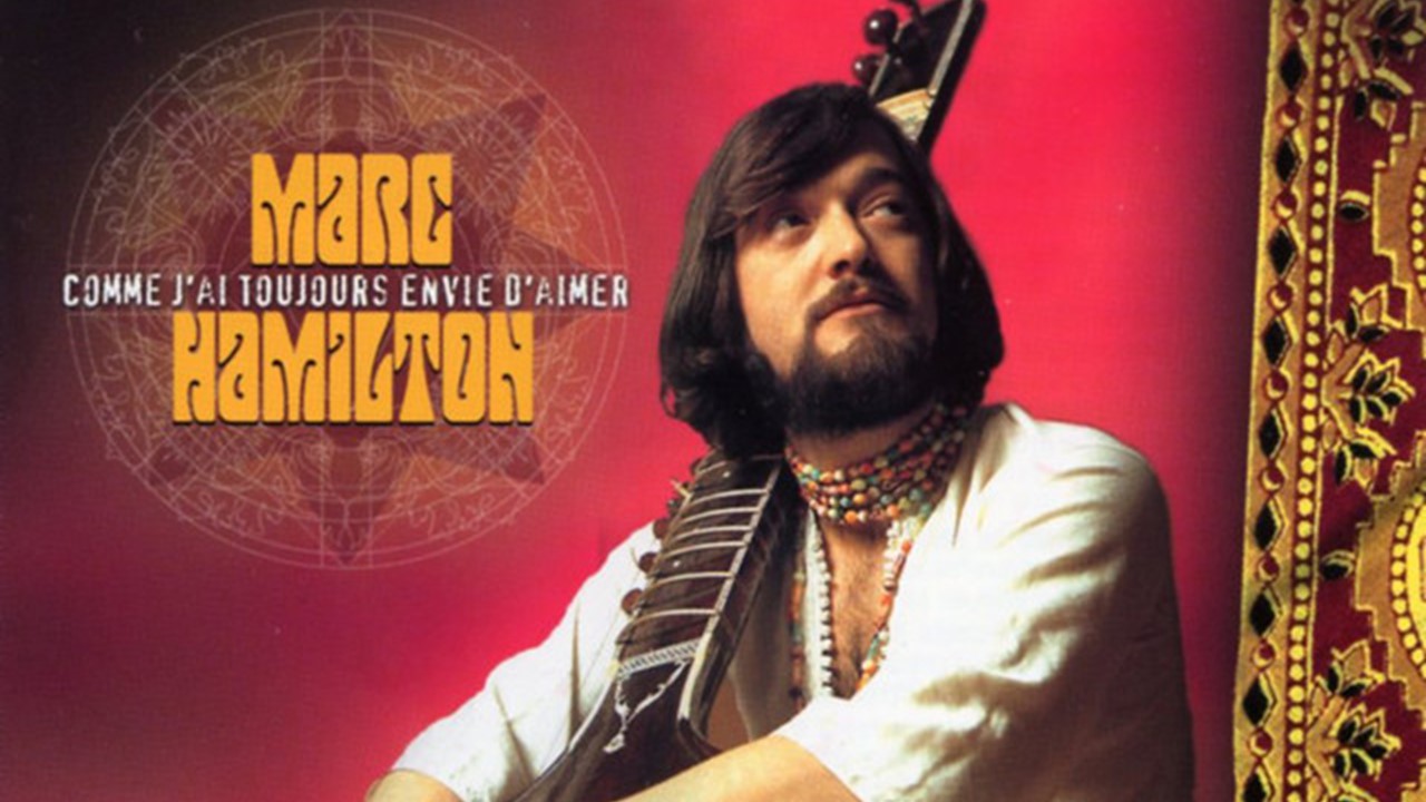 Souvenirs : “Comme j’ai toujours envie d’aimer” Marc Hamilton (1970)