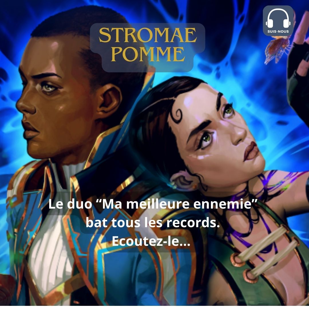 Découvrez “Ma meilleure ennemie”, le duo Stromae / Pomme. Le titre cartonne et bat tous les records d’écoutes sur les plates-formes