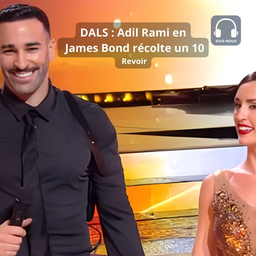 Danse Avec Les Stars : Adil Rami en James Bond récolte un 10 ! La classe !