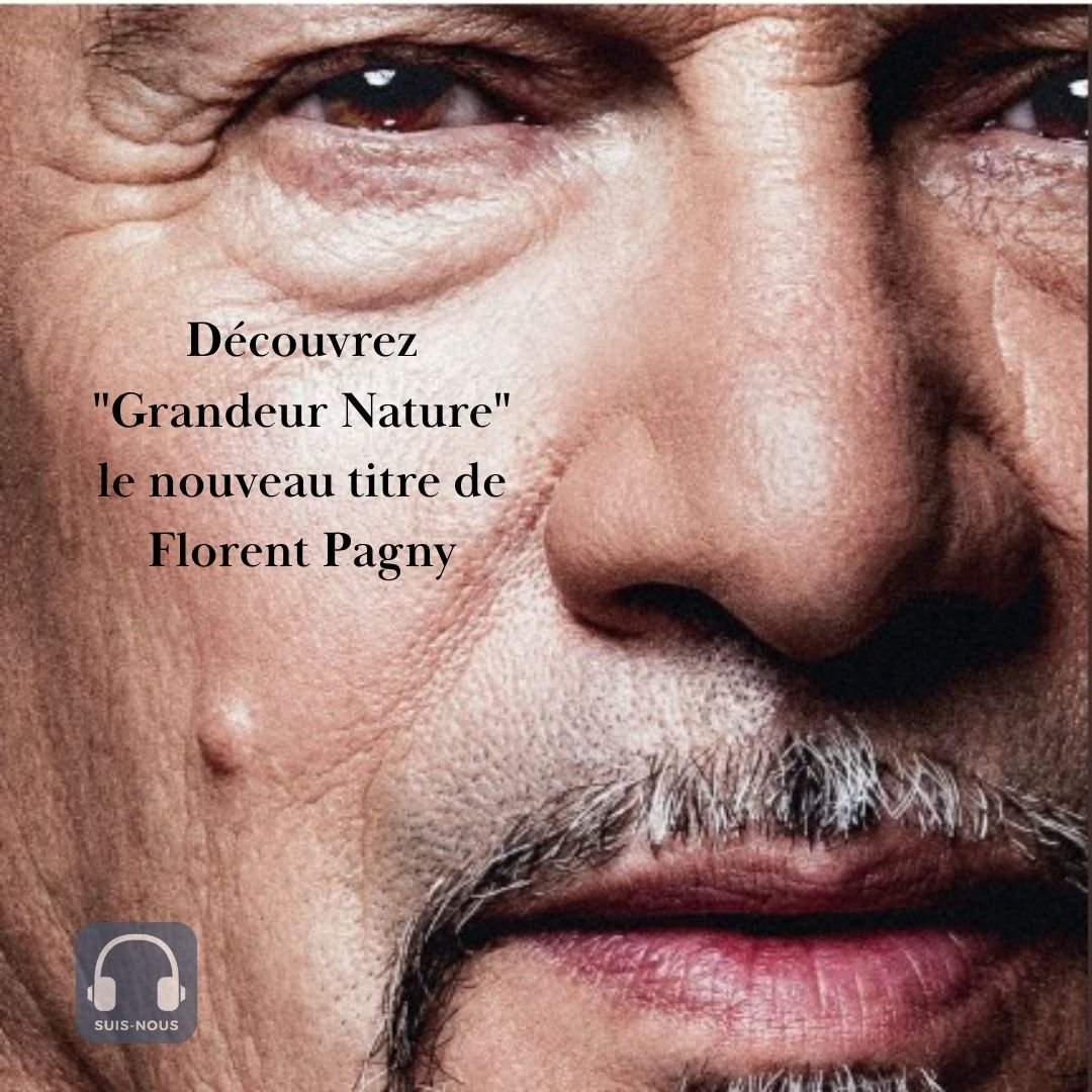 Découvrez “Grandeur Nature” le deuxième extrait du nouvel album de Florent Pagny qui sortira le 12 septembre